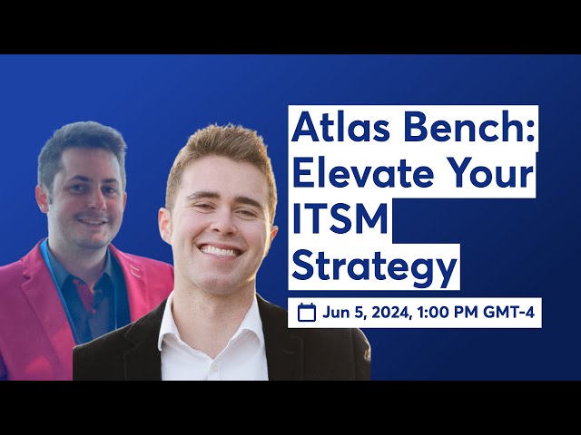Webinar: Elevate Your ITSM Strategy