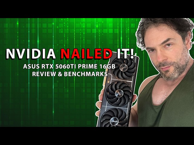NVIDIA NAILED IT! ASUS RTX 5060TI PRIME 16GB Review & Benchmarks