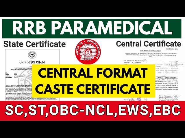 RRB Paramedical 2026 OBC/EWS/SC/ST Certificate || RRB Central Caste Certificate Full Information