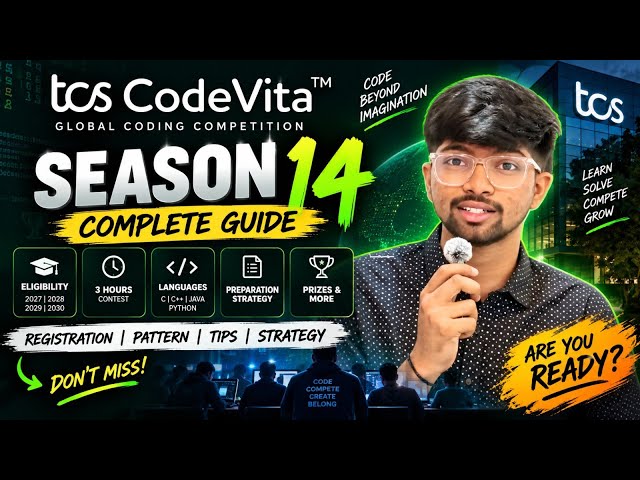TCS CodeVita Season 14 | Complete Guide | Eligibility, Pattern, Registration & Preparation Strategy