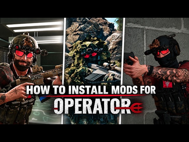 How To Install Mods For OPERATOR!