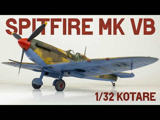 Building the Ultimate 1/32 Spitfire Mk Vb | Kotare Models - Full Build Review