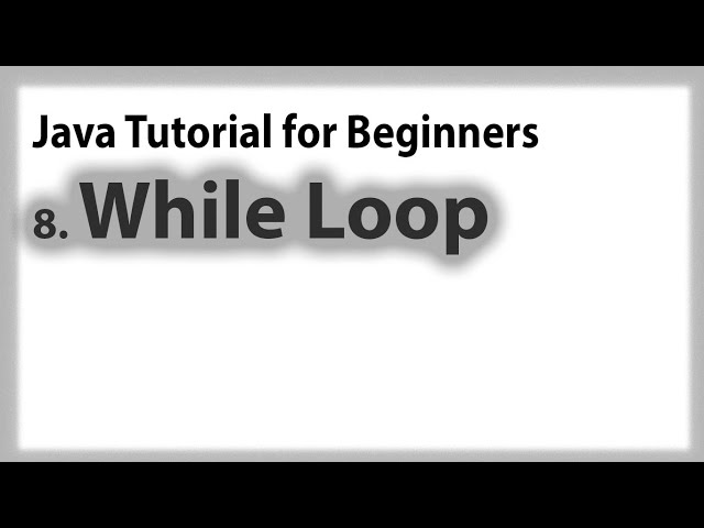 Java for Beginners: 8. While Loop | break | continue | Tagalog