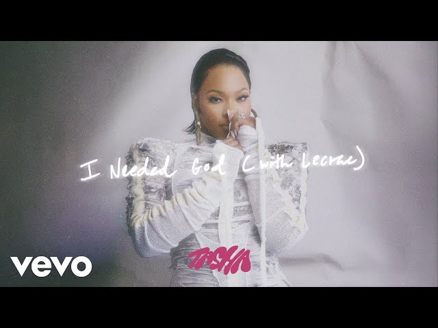 Tasha Cobbs Leonard - I Needed God (feat. Lecrae) (Official Audio) ft. Lecrae