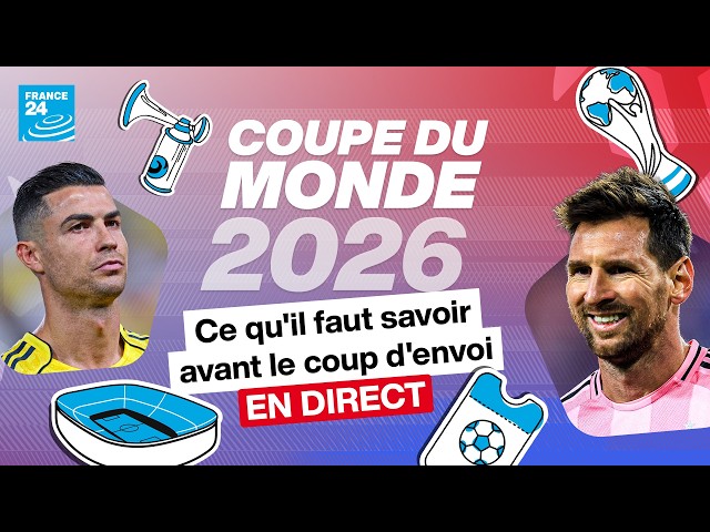 ⚽#Mondial2026 : ce qu’il faut savoir avant le coup d’envoi de la #compétition • FRANCE 24⚽