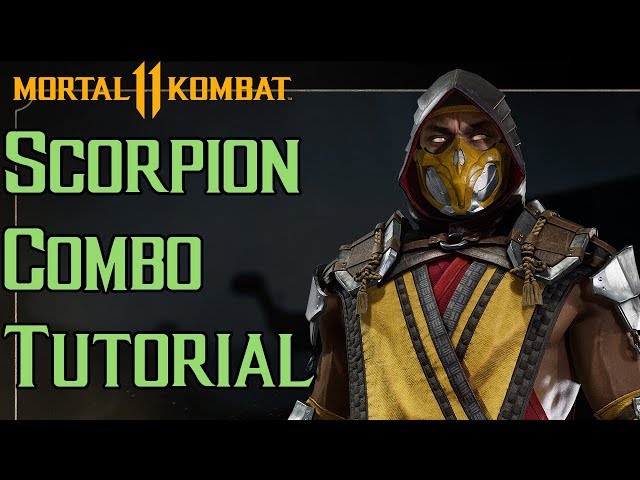 Scorpion Combo Tutorial [Mortal Kombat 11]
