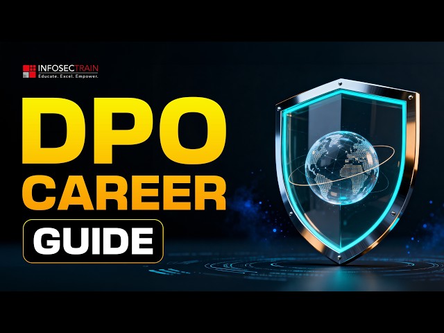 Build a Career in Data Privacy: Become a Data Protection Officer