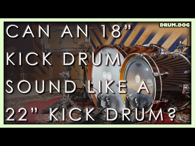 How to Make an 18" Kick Drum PUNCH | Drum Dog