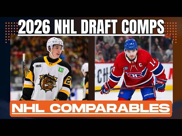 2026 NHL Draft 1st Round Player Comps