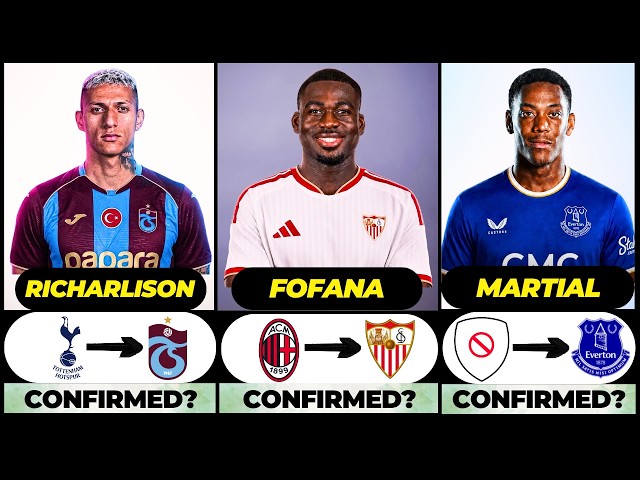🚨 NEW CONFIRMED TRANSFERS & RUMOURS! 🚨🔥 ft. Fofana, Richarlison, Martial... etc