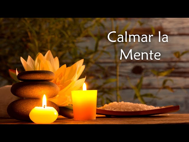 ULTRA RELAXING ZEN MUSIC ❈ Relajación Curativa del Estrés y Ansiedad, Music to Calm the Mind