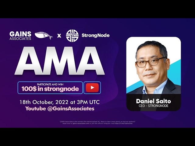 GAINS AMA with StrongNode