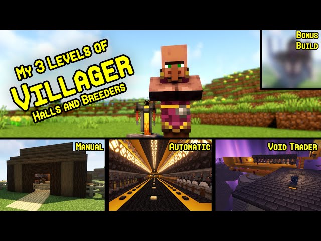 My 3 Levels of Villager Halls and Breeders