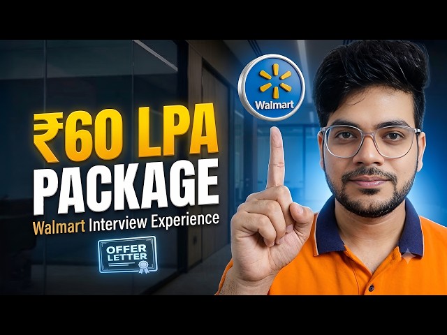 Walmart Interview Experience 2026 | Questions, Rounds & Preparation