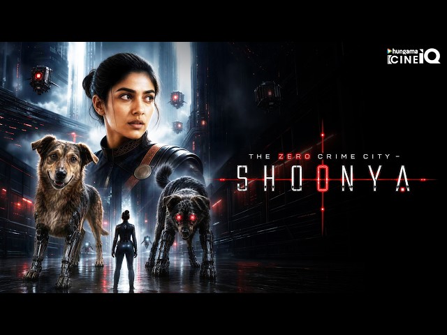 Shoonya: The Zero Crime City | Sci-Fi Crime Thriller | Concept Trailer | CineIQ 4K