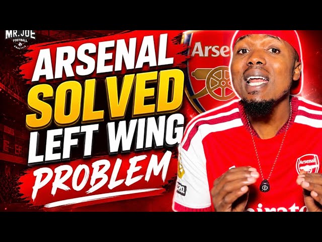 Has Arsenal solved the Left Winger issue. What is your rating on Arsenal. Transfer window closed