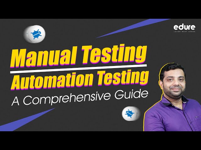 Differences Between Automation and Manual Testing