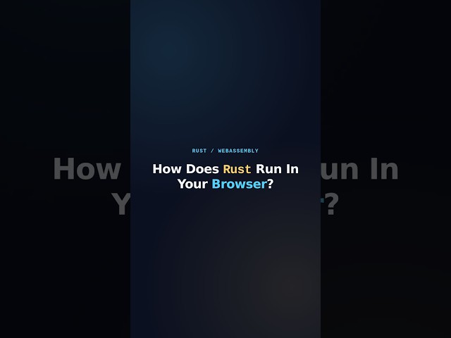 How Does Rust Run In Your Browser? (Dioxus + WASM)