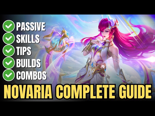 How to Play Novaria in MLBB: Complete Passive, Skills & Tips Guide