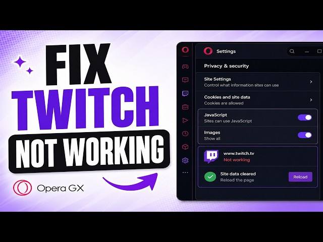 How To Fix Twitch Not Working On Opera GX (Quick & Easy)
