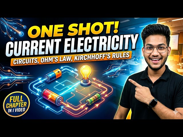 Current Electricity one shot||Chapter 3||One shot video for Class 12 Physics NCERT for CBSE boards||