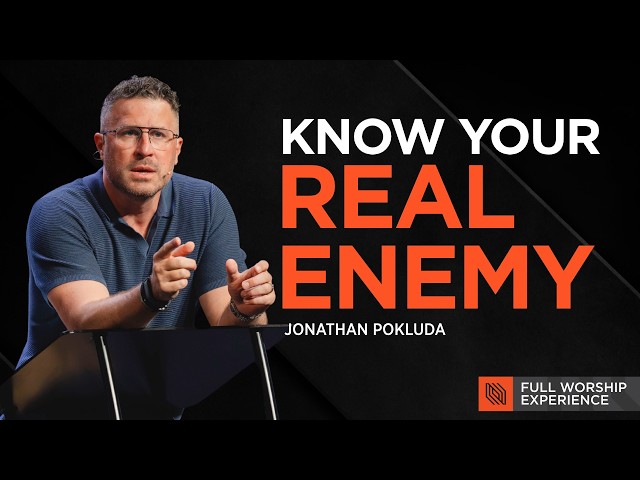 How to Fight Spiritual Battles You Can't See | Pastor Jonathan Pokluda | Full Worship Experience