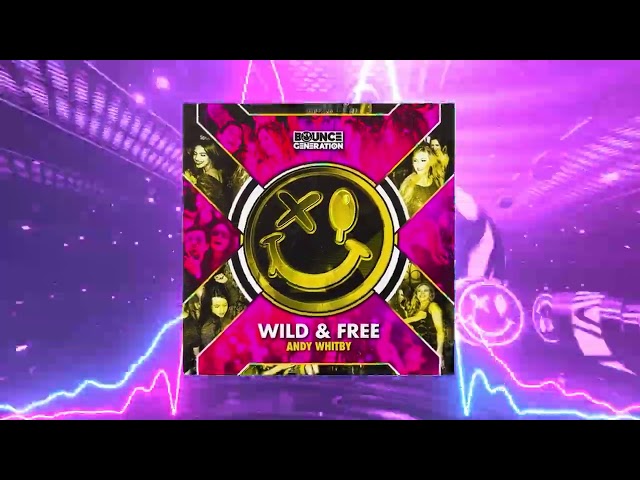 Andy Whitby - Wild & Free