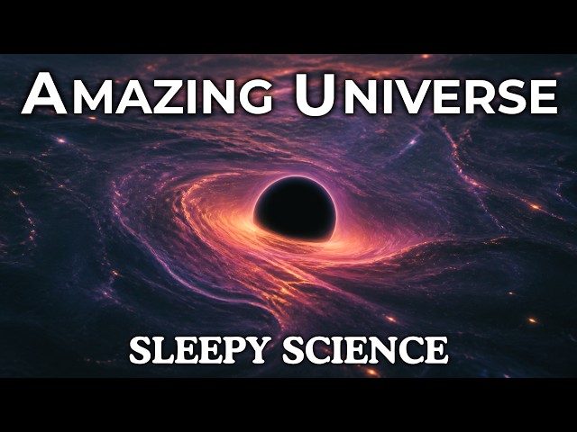 100 Amazing Universe Facts to Fall Asleep To | No Adverts