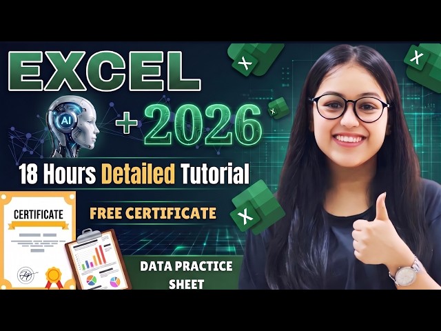 Excel Zero to Hero Tutorial with AI 🚀 | 18 Hours Detailed Tutorial