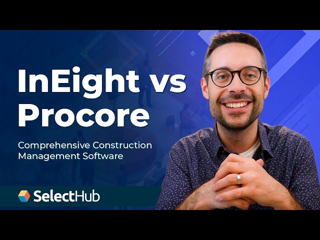InEight vs Procore: Construction Management Software Comparison