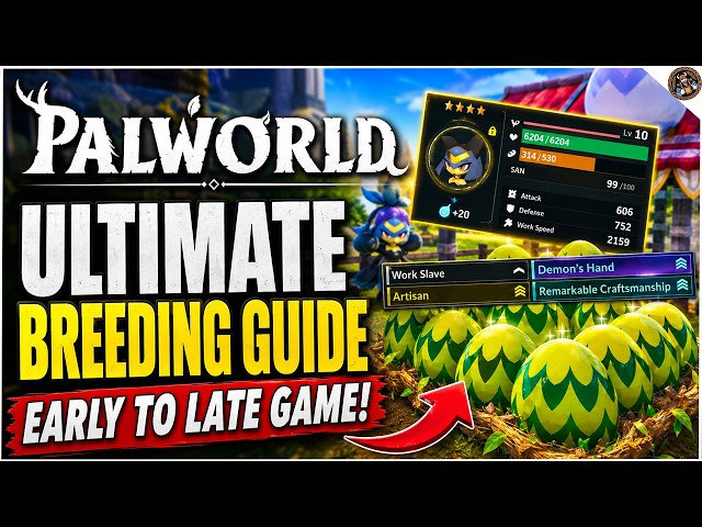 Ultimate Breeding Guide for Palworld 1.0 ~EVERYTHING YOU NEED TO KNOW!~