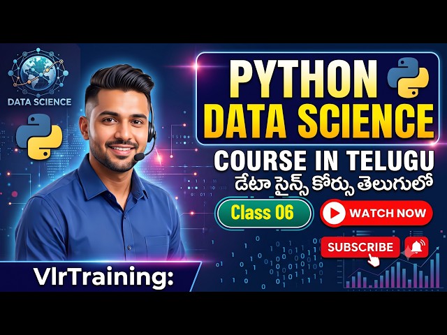 Python Data science in Telugu Class 06 by Balaji VlrTraining | Learn Python for Data Science