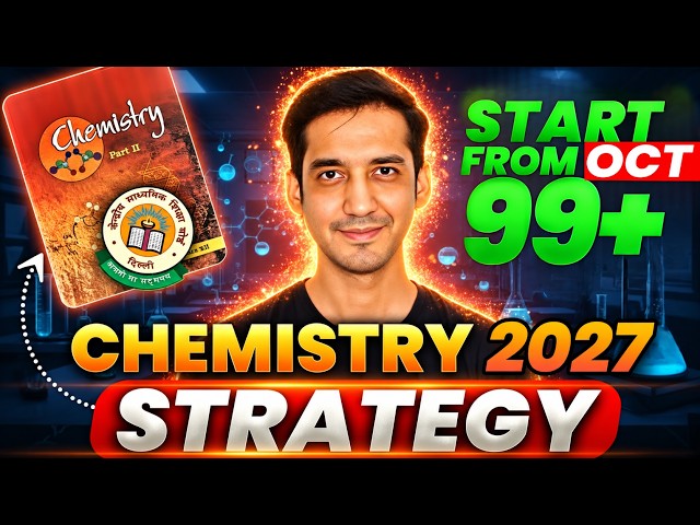 Class 12 Chemistry Boards 2027 🔥 | 60-Day Strategy to Score 90%+ | CBSE