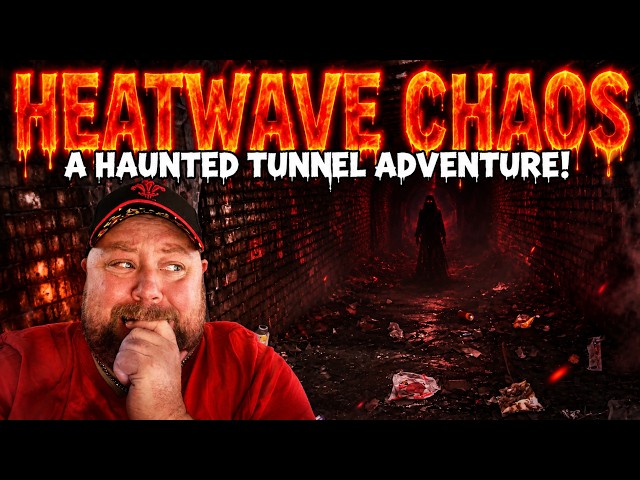 Heatwave Chaos, Cancelled Trains & A Haunted Tunnel Adventure!