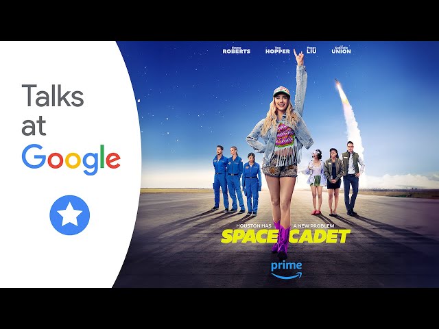 Emma Roberts & Liz Garcia | Prime Video's Space Cadet | Talks at Google
