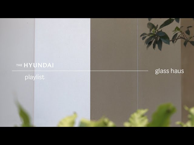 토요일 아침, 햇살 가득한 유리 정원에서  | French Music Playlist | THE HYUNDAI