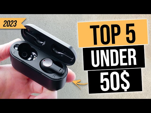 Best TWS Eearbuds UNDER $50 (TOP 5 Best Budget Earbuds YOU Should Know About)