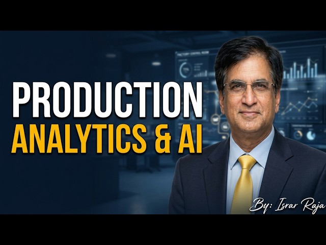 Production & Operations Analytics in Supply Chain Management | KPIs, OEE, Capacity & AI