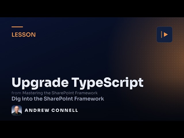 Upgrade the TypeScript Version in an SPFx Project