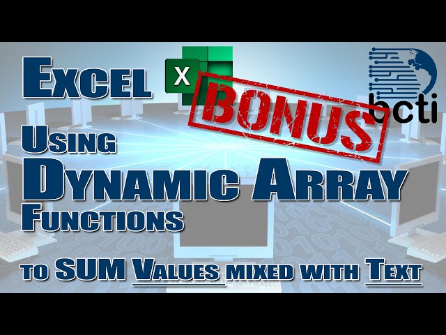 Microsoft Excel - Sum Embedded Values using Dymanic Array Functions