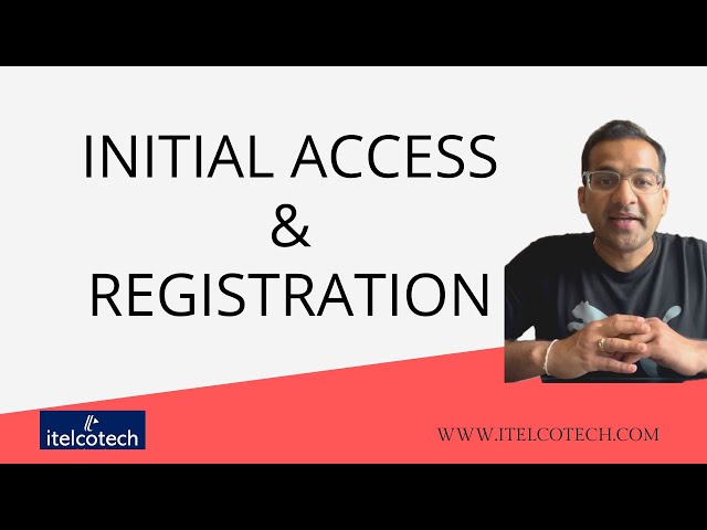 Initial access and Registration (Drive Test Simulation)