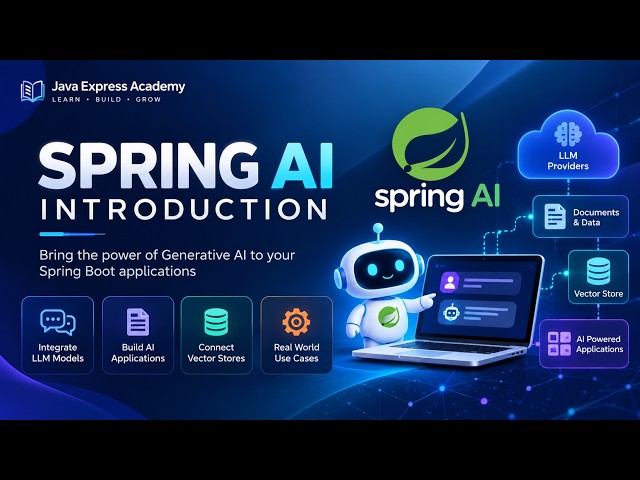 Spring AI Introduction | Build Generative AI Applications with Spring Boot | Java Spring AI Tutorial