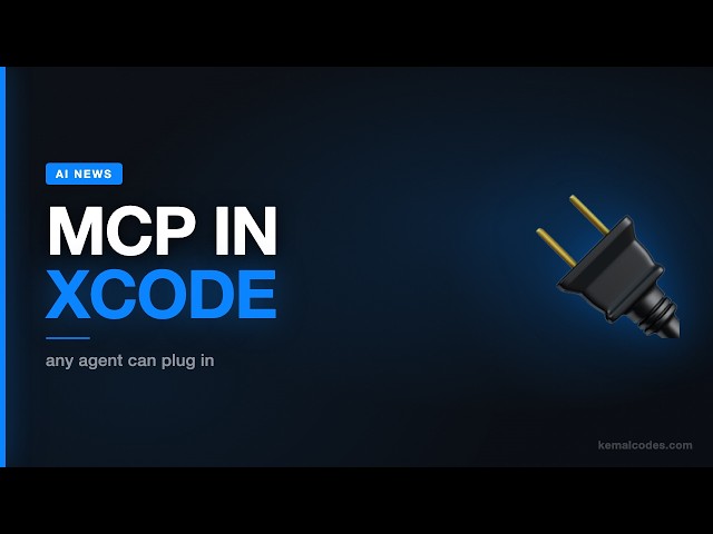 Xcode 27 Speaks MCP — Any AI Agent Can Plug In