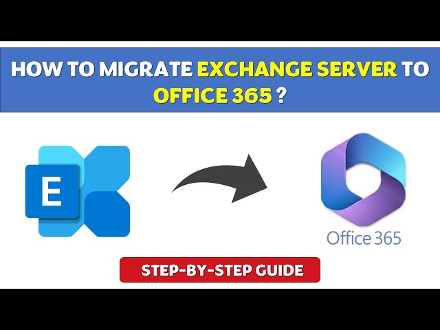 How to Migrate Exchange to Office 365 (Step-by-Step Guide 2026)