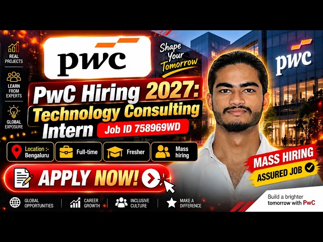 PwC Careers 2027: Technology Consulting Intern | 2027 Graduates | Apply Now