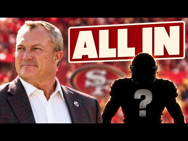 49ers Insider: John Lynch has approval to make a BIG trade