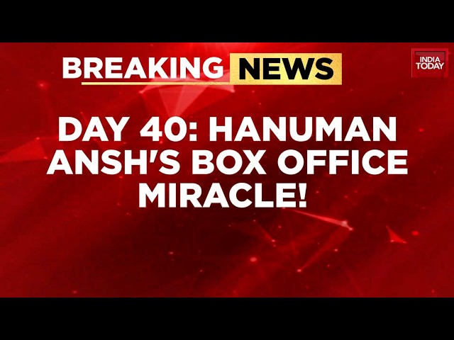 Hanuman Ansh Day 40 Box Office Collection: ₹8.25 Crore Collection Stuns Bollywood Box Office