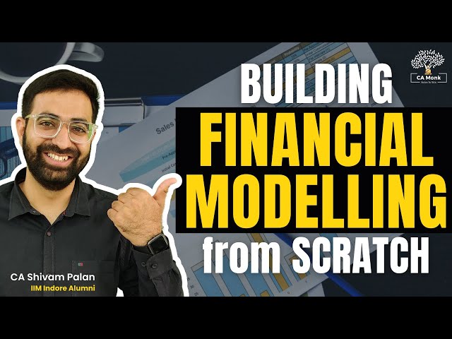 Build Financial Modeling | Best Financial Modeling Course | Financial Modeling in Excel || CA Monk