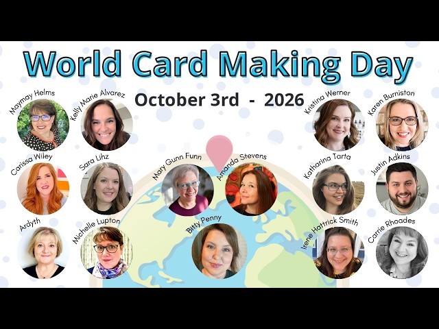 World Card Making Day 2026 - So many guests!!!