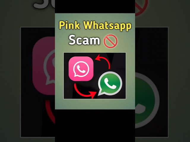 Pink Whatsapp Scam